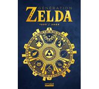 Génération Zelda - 1993 / 2004 - Collectif - Omake Books - broché - Monographie