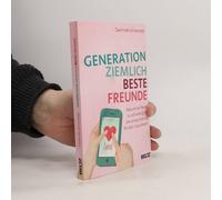 Generation Ziemlich Beste Freunde