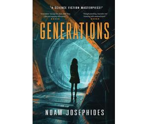 Generations: A Science Fiction Mystery Thriller