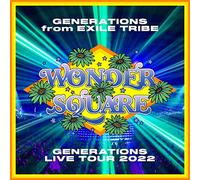 GENERATIONS LIVE TOUR 2022 “WONDER SQUARE”