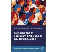 Generations of Feminism and Gender Studies in Europe - Jennie Bristow - Bristol University Press - ebook (ePub) - Livre