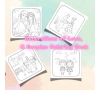 Generations of Love, A Couples Coloring Book: 52 cute illustration about love couples, all ages.Fun and relax for children, teen, adult