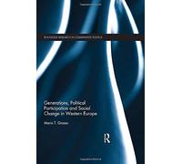 Generations, Political Participation And Social Change In Western Europe