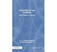 Generative Ai and Creativity: From Theory to Practice