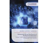 Generative AI and the Future of Professional Education