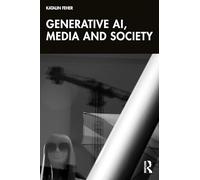 IA générative, médias et société – Routledge