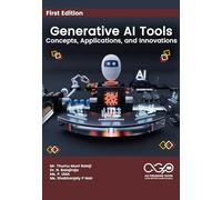 Generative AI Tools: Concepts, Applications, and Innovations
