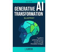 Generative AI Transformation Blueprint
