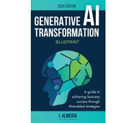 Generative Ai Transformation Blueprint