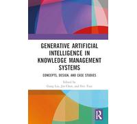 Generative Artificial Intelligence in Knowledge Management Systems: Concepts, Design, and Case Studies