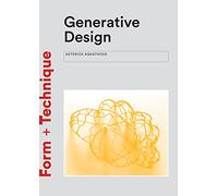 Generative Design: Form-finding Techniques in Architecture