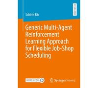 Generic Multi-Agent Reinforcement Learning Approach For Flexible Job-Shop Scheduling