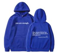 Générique 2026 Dear Person Behind Me Hoodie Sweatshirt, You are Enough Hoodie,World is A Better Place Pullover Hooded Sweater (Blue,S)