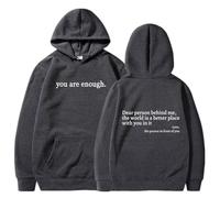 Générique 2026 Dear Person Behind Me Hoodie Sweatshirt, You are Enough Hoodie,World is A Better Place Pullover Hooded Sweater (Dark Grey,3TG)