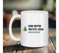 Générique Bruhle Créations - Mug de Noël déjanté « Viens mettre ton p’tit Jésus dans ma crèche » - Cadeau drôle et insolent pour les fêtes - Humour noir et second degré