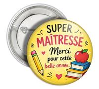 Générique Cadeau Maîtresse Nounou Atsem Maître - Badge Magnet ou Porte-clé - Merci Fin d’Année Scolaire - Super Maîtresse/Maître/Nounou/Atsem (Maîtresse)