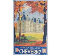 Générique CHEVERNY CHÂTEAUX DE LA LOIRE Affiche Poster Reproduction - Format 50X70 cm sur Papier Luxe 300 GR. Qualité supérieure. Tous formats possibles. Nous Contacter.