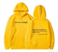 Générique Dear Person Behind Me Hoodie Sweatshirt, You are Enough Hoodie,World is A Better Place Pullover Hoodie (Yellow,TP)