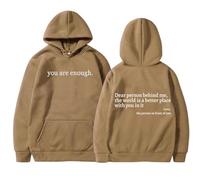 Générique Dear Person Behind Me Hoodie, You are Enough Hoodie, Casual Graphic Letter Print Sleeve Sweatshirt Gift for Men Women (Khaki,5TG)