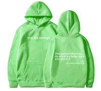 Générique Dear Person Behind Me Hoodie, You are Enough Hoodie, Oversized Sweatshirt, Early Fall Fashion Sweatshirt Street Style (Green 3,4TG)