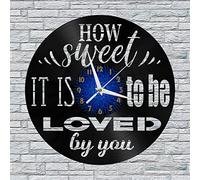 Générique Horloge Murale en Vinyle Grand Format à thème « How Sweet It is to be Loved by You » pour fêtes, décor Mural Art Moderne 12 Pouces pour Salon. Cadeaux (B-sans L)