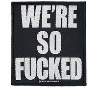 Générique Metallica We're so fucked Unisexe Patch multicolore, 100% Polyester,