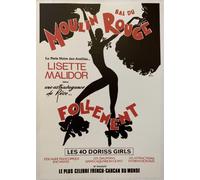 Générique MOULIN ROUGE LISETTE MALIDOR Affiche Poster Reproduction - Format 50X70 cm sur Papier Luxe 300 GR. Qualité supérieure. Tous formats possibles. Nous Contacter.
