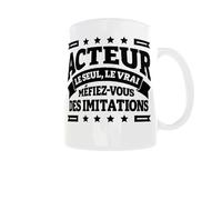 Générique Mug Acteur - Le seul, le vrai, méfiez-vous des imitations - Cadeau humour métier