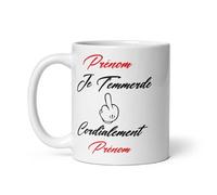 Générique Mug amour personnalisable prénom tasse je t'emmerde à personnaliser idée cadeau Noël Fête Anniversaire homme femme fiancé amoureux chéri couple ami collegue