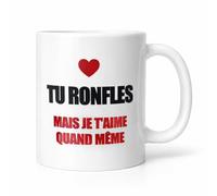 Générique Mug Blanc avec Message Humoristique, Tu Ronfles Mais Je T'aime Quand Même, Tasse à Café avec Cœur Rouge