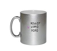 Générique Mug Bruhle Créations argenté paillettes gris Boulot Vibro Dodo humour drôle - cadeau original