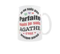 Générique Mug prénom Agathe - Je ne suis pas parfaite mais je suis Agathe, c’est presque pareil - Cadeau personnalisé
