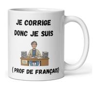 Générique Mug prof de Français - Je corrige donc je suis - Tasse cadeau professeur de Français - Idée cadeau fin d’année, rentrée, Noël, anniversaire