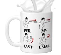 Générique Per My Last Email Mug | Sarcastic Boxing Mug, 11 Oz Novelty Coffee Cup, For Tea Hot Cocoa Milk Juice Hot Cold Drinks Offices Colleagues Coworkers