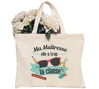 Générique Sac Fourre-tout en Toile avec Message 'Ma Maîtresse Elle a Trop la Classe', Beige