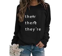 Générique Sweat-Shirts de Grammaire Amusants pour Femmes avec Inscription « There You're Their Letter Print Graphic » pour Professeur d'anglais