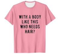 Générique T Shirt Homme Marque - T Shirt Running Homme T-Shirt pour Homme avec Un Corps comme celui-ci Qui a Besoin de Cheveux T-Shirt drôle de Papa Chauve BOD