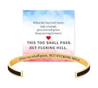 Générique This Too Shall Pass Mantra Cuff Bracelet | BUT FUCKING HELL Engarved Motivational Bangle Bracelet | Hidden Message Encouragement Jewelry Gifts for Women (G)