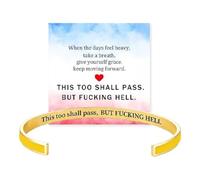 Générique This Too Shall Pass Mantra Cuff Bracelet | BUT FUCKING HELL Engarved Motivational Bangle Bracelet | Hidden Message Encouragement Jewelry Gifts for Women (E)