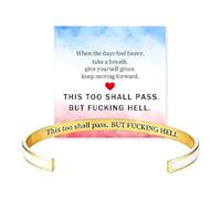 Générique This Too Shall Pass Mantra Cuff Bracelet | BUT FUCKING HELL Engarved Motivational Bangle Bracelet | Hidden Message Encouragement Jewelry Gifts for Women (D)