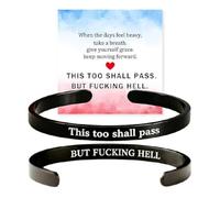 Générique This Too Shall Pass Mantra Cuff Bracelet | BUT FUCKING HELL Engarved Motivational Bangle Bracelet | Hidden Message Encouragement Jewelry Gifts for Women (F)