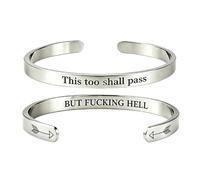 Générique This Too Shall Pass Mantra Cuff Bracelet | BUT FUCKING HELL Engarved Motivational Bangle Bracelet | Hidden Message Encouragement Jewelry Gifts for Women (I)