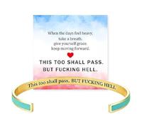 Générique This Too Shall Pass Mantra Cuff Bracelet | BUT FUCKING HELL Engarved Motivational Bangle Bracelet | Hidden Message Encouragement Jewelry Gifts for Women (H)
