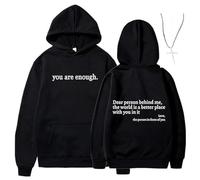 Générique You are Enough Dear Person Behind Me Hoodie - Inspirational Graphic Pullover, Mental Health Inspirational Shirts Pullover Tops (Black,5TG)
