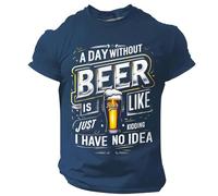 Generisch Chemise Oktoberfest pour homme - Manches courtes - Col rond - Imprimé bière - A Day Without Beer is Just Like Kiding I Have No Idea, T-shirt bleu Beer pour homme, XXL