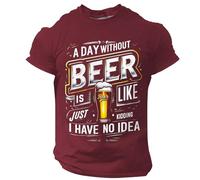 Generisch Chemise Oktoberfest pour homme - Manches courtes - Col rond - Imprimé bière - A Day Without Beer is Just Like Kiding I Have No Idea, T-shirt Red Beer pour homme, L