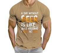 Generisch Chemise Oktoberfest pour homme - Manches courtes - Col rond - Vêtement « A Day Without Beer is Like Just Kiding I Have No Idea », Kaki Beer T-shirt pour homme, 5XL