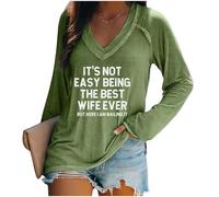 Generisch Il n'est pas facile d'être la meilleure épouse de tous les temps avec son t-shirt à manches longues « Meilleure épouse de tous les temps », vert, M