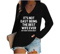 Generisch Il n'est pas facile d'être la meilleure épouse de tous les temps avec son t-shirt à manches longues « Meilleure épouse de tous les temps », Noir , M
