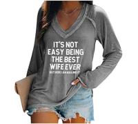 Generisch Il n'est pas facile d'être la meilleure épouse de tous les temps avec son t-shirt à manches longues « Meilleure épouse de tous les temps », gris, M